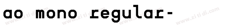 ao mono regular字体转换
